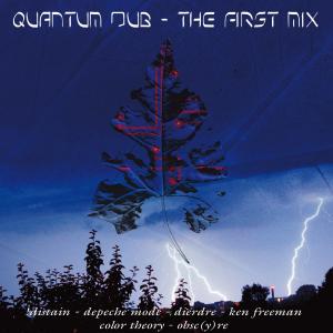 CD Shop - QUANTUM DUB FIRST MIX