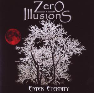 CD Shop - ZERO ILLUSIONS ENTER ETERNITY