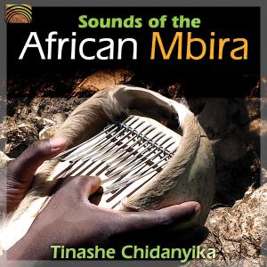 CD Shop - CHIDANYIKA, TINASHE SOUNDS OF THE AFRICAN MBIRA
