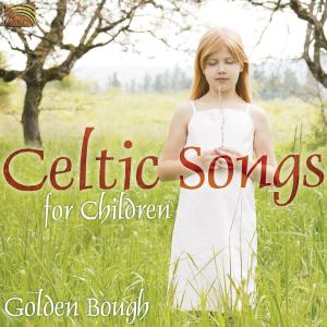 CD Shop - GOLDEN BOUGH CELTIC SONGS FOR CHILDREN