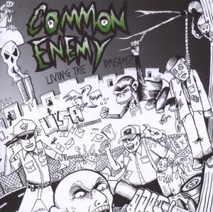 CD Shop - COMMON ENEMY LIVING THE DREAM