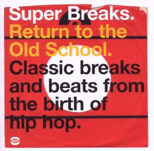 CD Shop - V/A SUPER BREAKS RETURN TO THE OLD SCHOOL