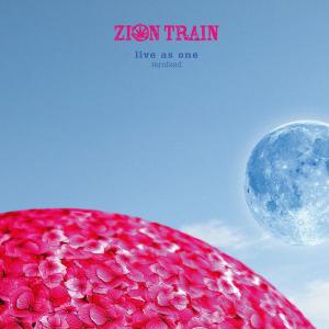 CD Shop - ZION TRAIN LIVE AS ONE REMIXED