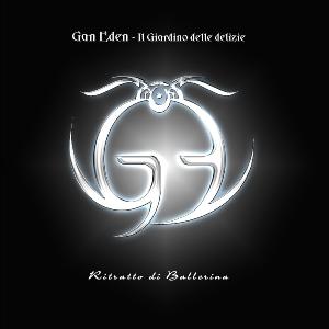 CD Shop - GAN EDEN/IL GIARDINO DELL RITRATTO DI BALLERINA