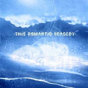 CD Shop - THIS ROMANTIC TRAGEDY TRUST IN FEAR