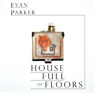 CD Shop - PARKER, EVAN HOUSE FULL OF FLOORS