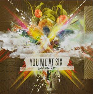 CD Shop - YOU ME AT SIX HOLD ME DOWN