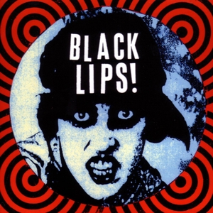 CD Shop - BLACK LIPS BLACK LIPS