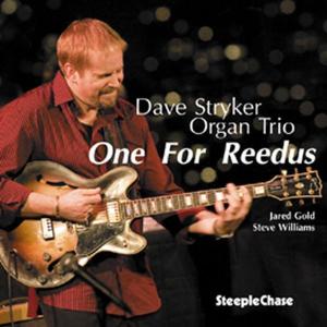 CD Shop - STRYKER, DAVE -ORGAN TRIO ONE FOR REEDUS