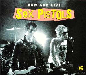 CD Shop - SEX PISTOLS RAW AND LIVE