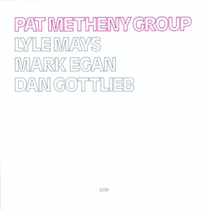 CD Shop - METHENY, PAT -GROUP- PAT METHENY GROUP