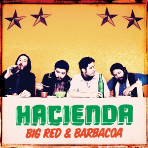CD Shop - HACIENDA BIG RED & BARBACOA