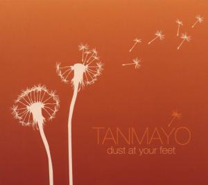 CD Shop - TANMAYO DUST AT YOUR FEET