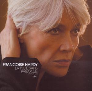 CD Shop - HARDY, FRANCOISE LA PLUIE SANS PARAPLUIE