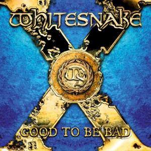 CD Shop - WHITESNAKE GOOD TO BE BAD SPECIAL
