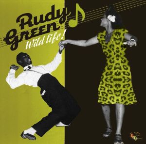 CD Shop - GREEN, RUDY WILD LIFE - THE LOST ALBUM
