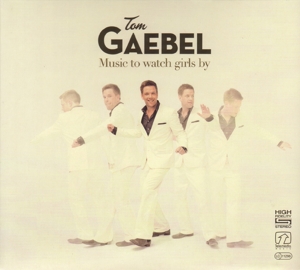 CD Shop - GAEBEL, TOM MUSIC TO WATCH GIRLS BY