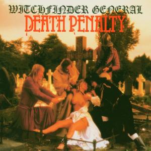 CD Shop - WITCHFINDER GENERAL DEATH PENALTY