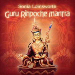 CD Shop - LOINSWORTH, SONIA GURU RINPOCHE MANTRA