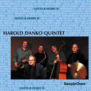 CD Shop - DANKO, HAROLD -QUINTET- OATTS & PERRY II