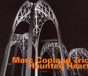 CD Shop - COPLAND, MARC HAUNTED HEART