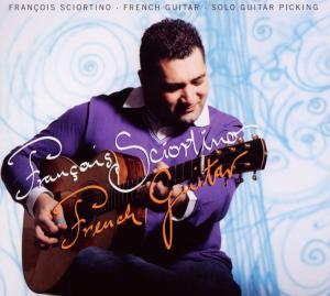 CD Shop - SCIORTINO, FRANCOIS FRENCH GUITAR