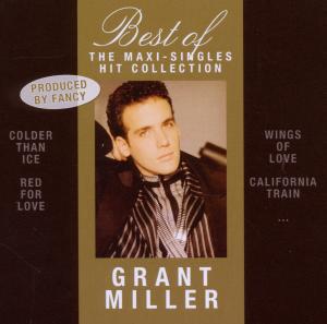 CD Shop - MILLER, GRANT BEST OF THE MAXI SINGLES HIT COLLECTION