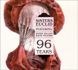 CD Shop - SISTERS EUCLID/DILLON/MAJ 96 TEARS