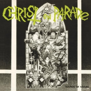 CD Shop - CHRIST ON PARADE SOUNDS OF NATURE
