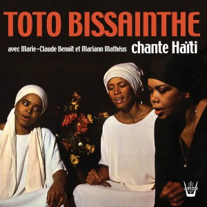 CD Shop - BISSAINTHE, TOTO CHANTE HAITI