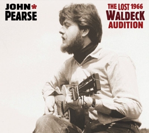 CD Shop - PEARSE, JOHN LOST 1966 WALDECK AUDITION