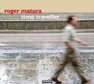 CD Shop - MATURA, ROGER TIME TRAVELLER