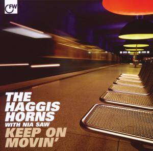 CD Shop - HAGGIS HORNS KEEP ON MOVIN\