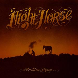 CD Shop - NIGHT HORSE PERDITION HYMNS