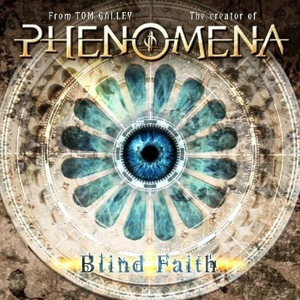 CD Shop - GALLEY, TOM -PHENOMENA- BLIND FAITH