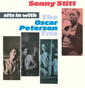 CD Shop - STITT, SONNY SITS IN WITH THE OSCAR PETERSON TRIO