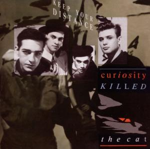 CD Shop - CURIOSITY KILLED THE CAT KEEP YOUR DISTANCE
