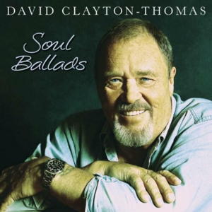 CD Shop - CLAYTON-THOMAS, DAVID SOUL BALLADS