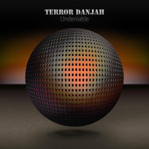 CD Shop - TERROR DANJAH UNDENIABLE