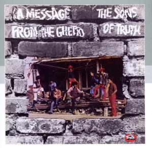 CD Shop - SONS OF TRUTH MESSAGE FROM THE GHETTO