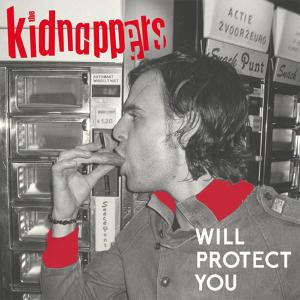 CD Shop - KIDNAPPERS WILL PROTECT YOU