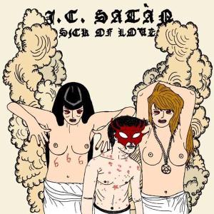 CD Shop - J.C. SATAN SICK OF LOVE