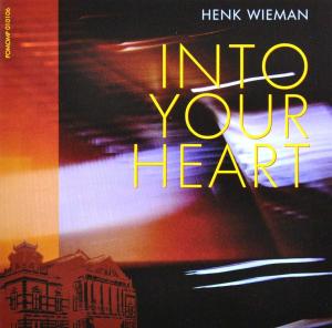 CD Shop - WIEMAN, HENK INTO YOUR HEART