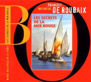 CD Shop - ROUBAIX, FRANCOIS DE LES SECRET DE LA MER ROUG