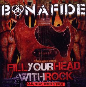 CD Shop - BONAFIDE FILL YOUR HEAD WITH ROCK