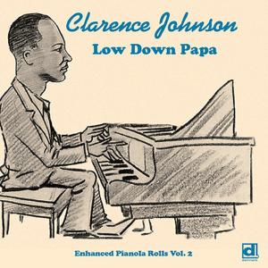 CD Shop - JOHNSON, CLARENCE LOW DOWN PAPA