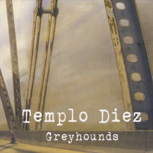 CD Shop - TEMPLO DIEZ GREYHOUNDS