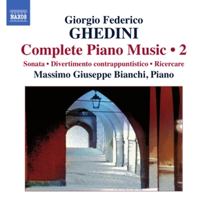 CD Shop - GHEDINI, G.F. COMPLETE PIANO MUSIC VOL.2