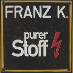 CD Shop - FRANZ K. PURER STOFF