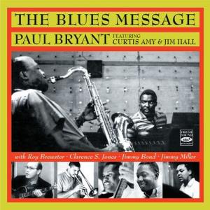 CD Shop - BRYANT, PAUL BLUES MESSAGE
